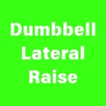 Dumbbell Lateral Raise